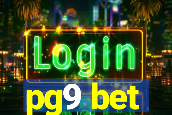 pg9 bet
