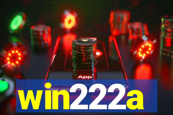 win222a