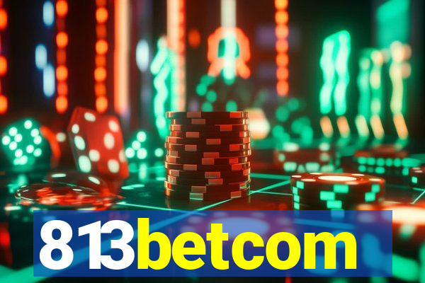 813betcom