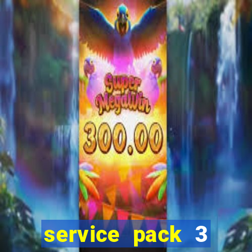 service pack 3 windows 7 64 bits download