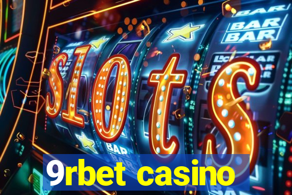 9rbet casino