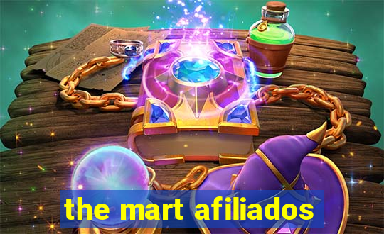 the mart afiliados
