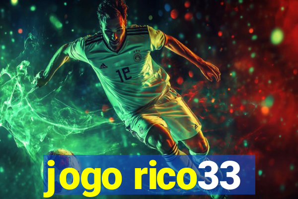 jogo rico33
