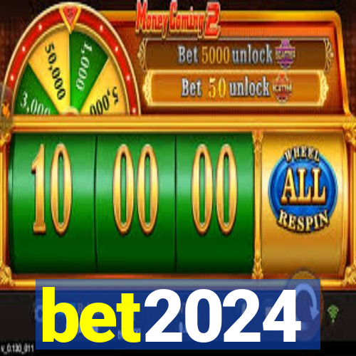 bet2024