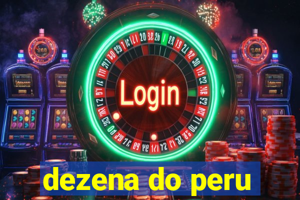 dezena do peru