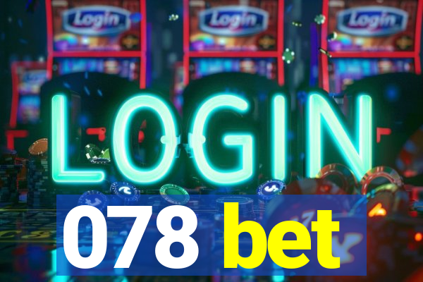 078 bet