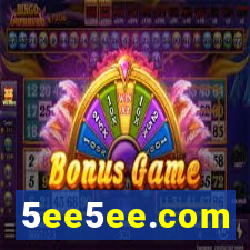 5ee5ee.com