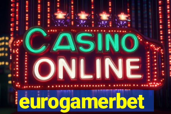 eurogamerbet