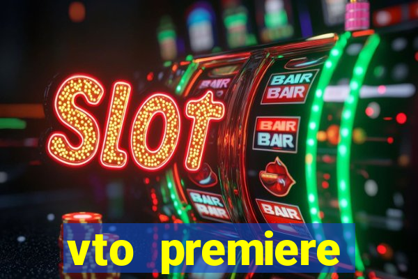 vto premiere futebol ao vivo