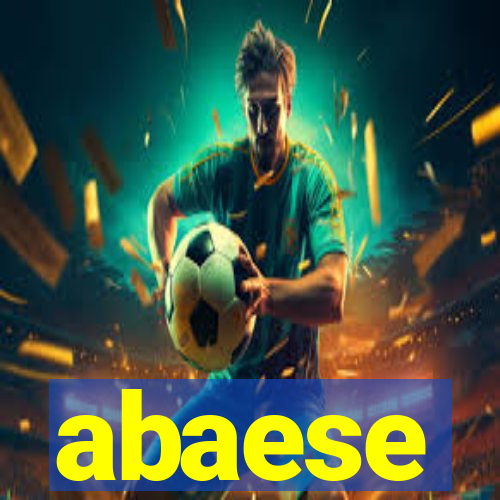 abaese