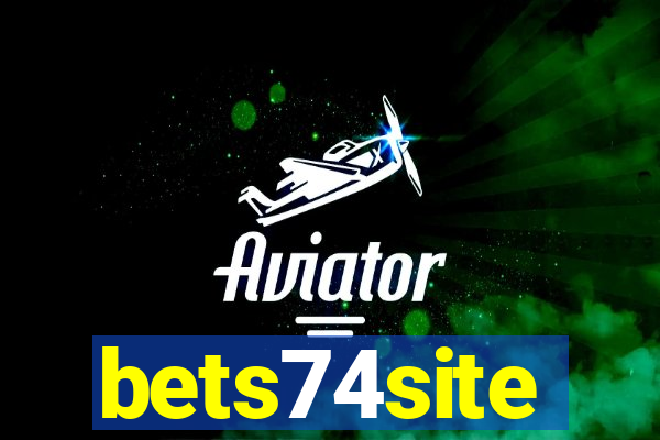 bets74site