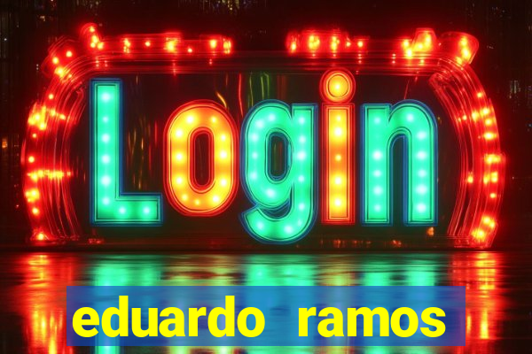eduardo ramos trader fortuna