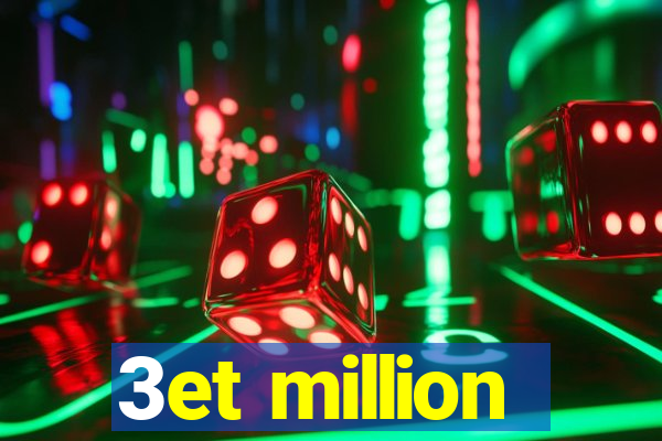 3et million