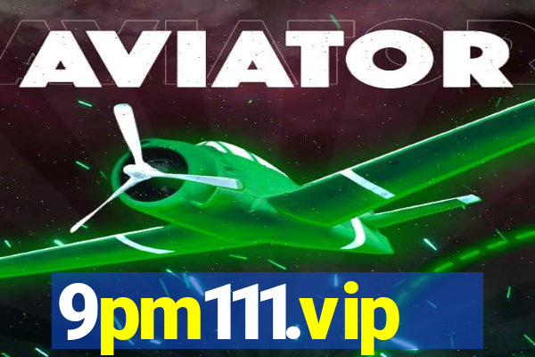 9pm111.vip