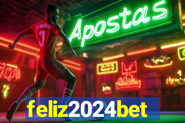 feliz2024bet