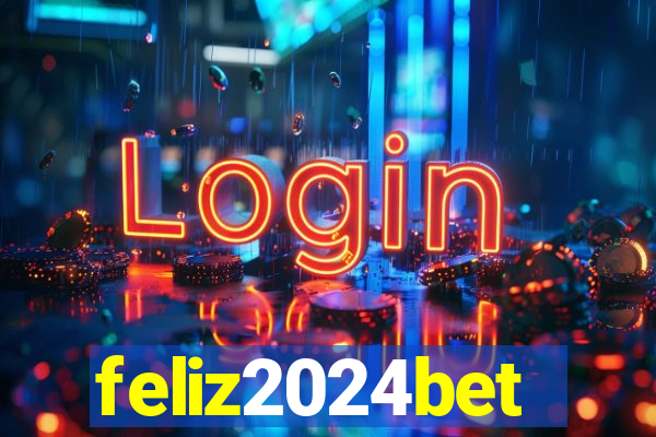 feliz2024bet