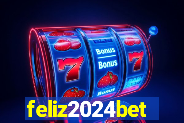 feliz2024bet