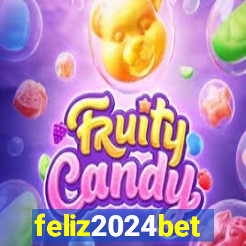 feliz2024bet