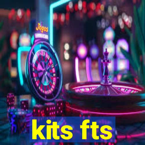 kits fts