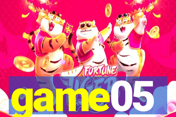 game05