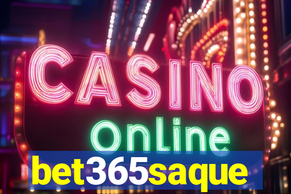 bet365saque