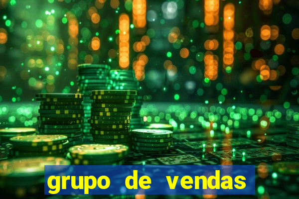 grupo de vendas whatsapp porto velho
