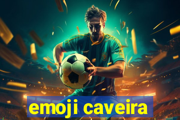 emoji caveira
