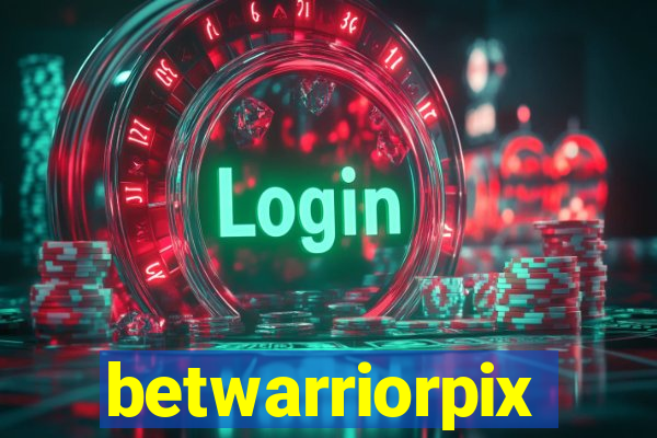 betwarriorpix