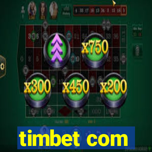 timbet com