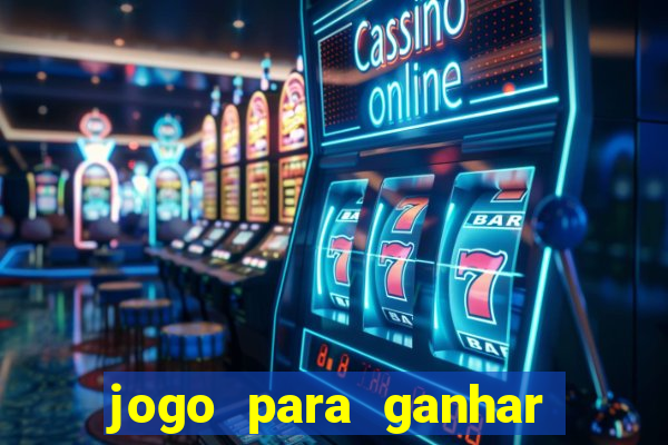 jogo para ganhar dinheiro sem precisar depositar nada