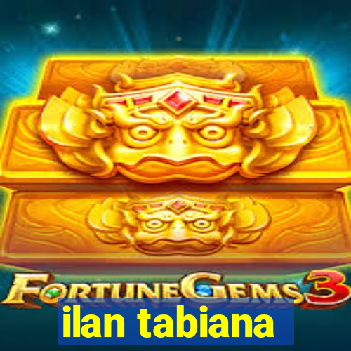 ilan tabiana
