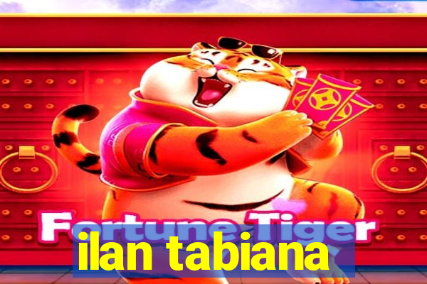 ilan tabiana