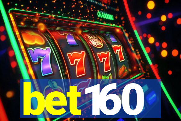 bet160