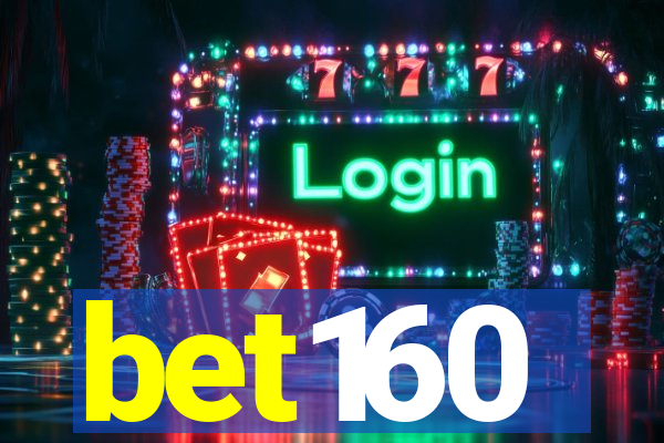 bet160