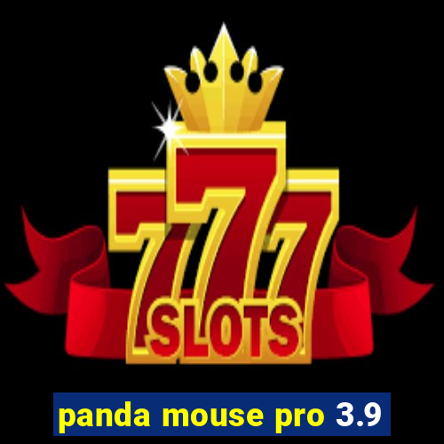 panda mouse pro 3.9