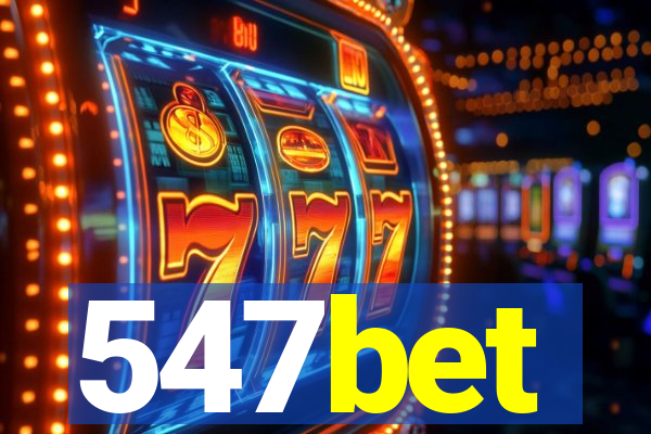 547bet