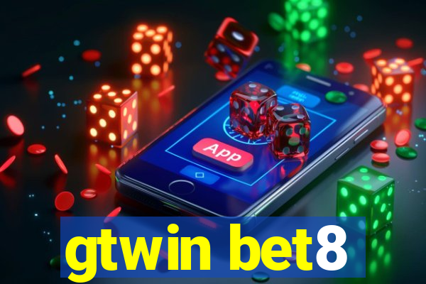 gtwin bet8