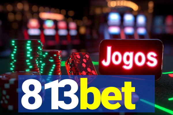 813bet