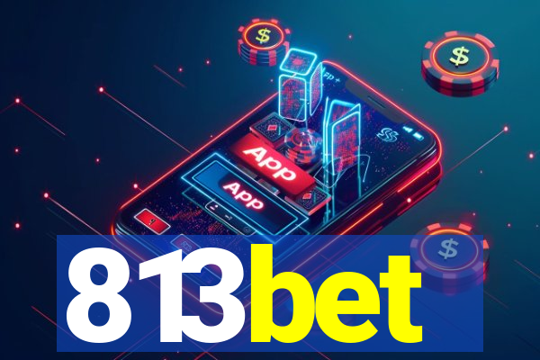813bet