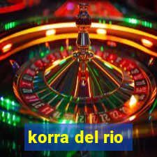 korra del rio
