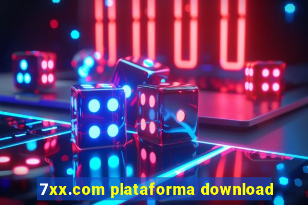 7xx.com plataforma download