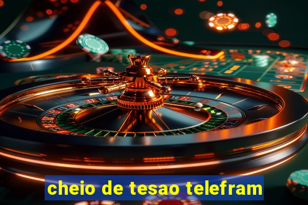 cheio de tesao telefram