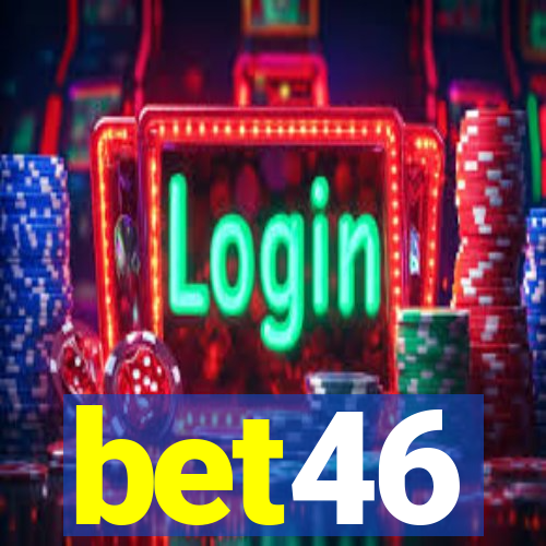 bet46
