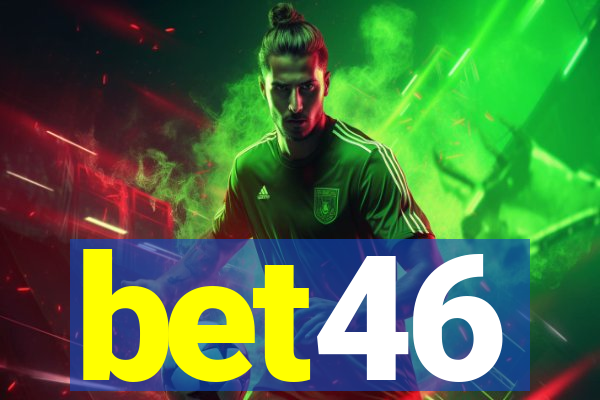 bet46