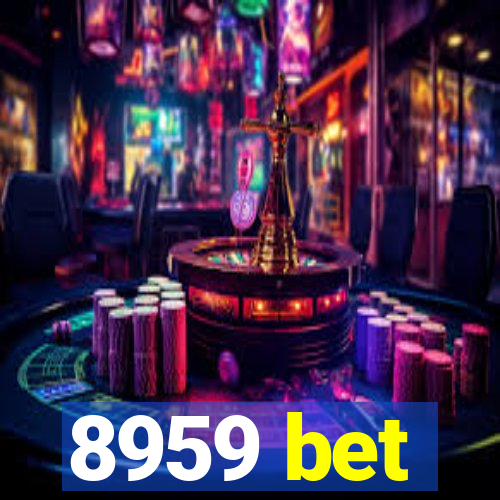 8959 bet