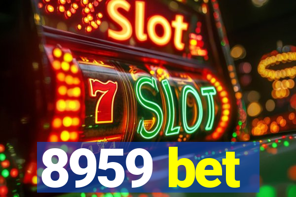 8959 bet