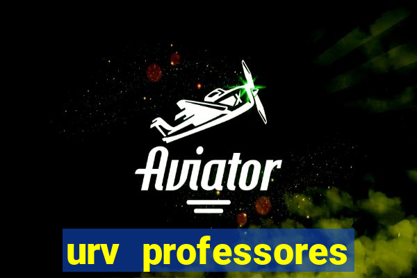 urv professores bahia 2024