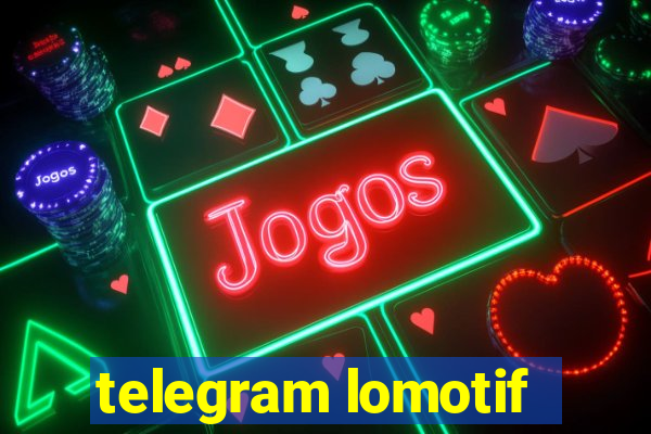 telegram lomotif