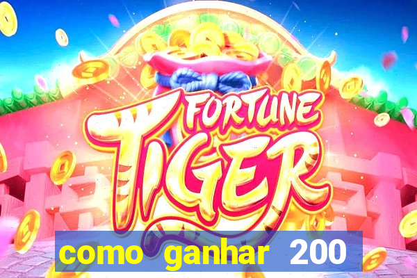como ganhar 200 reais agora no pix