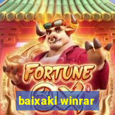 baixaki winrar
